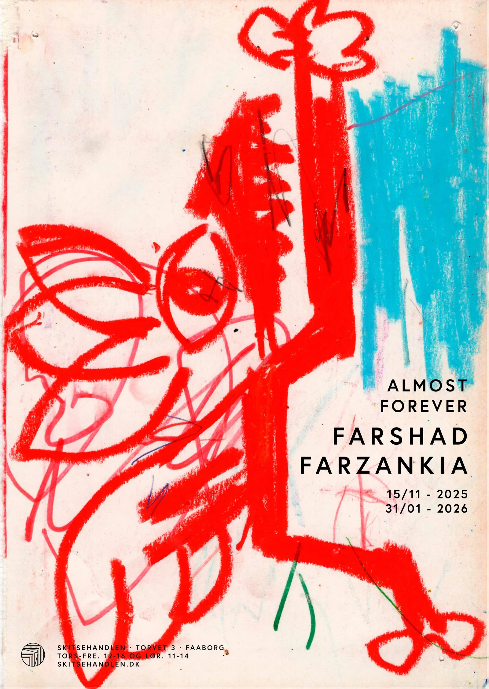 Farshad Farzankia: Almost Forever (Udstillingsplakat)